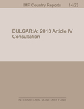 Bulgaria: Staff Report for the 2013 Article IV Consultation