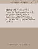Bosnia and Herzegovina: Financial Sector Assessment Program-Banking Sector Supervision Core Principles Implementation Update-Technical Note