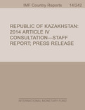 Republic of Kazakhstan: 2014 Article IV Consultation-Staff Report; Press Release