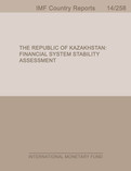 The Republic of Kazakhstan: Financial System Stability Assessment