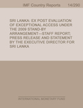 Sri Lanka: Ex-Post Evaluation of Exceptional Access Under the 2009 Stand-By Arrangement-Staff Report; Press Release; and Statement by the Executive Director for Sri Lanka