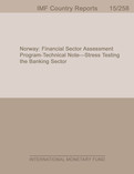 Norway : Financial Sector Assessment Program-Technical Note- Stress Testing the Banking Sector