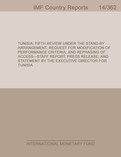Tunisia: Fifth Review Under the Stand-By Arrangement, Request for Modification of Performance Criteria, and Rephasing of Access-Staff Report; Press Release; and Statement by the Executive Director for Tunisia