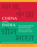 China and India Learning from Each Other : Reforms and Policies for Sustained Growth