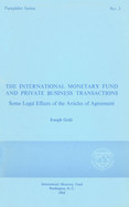International Monetary Fund & Private Business Transactions