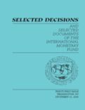 Selected Decisions and Selected Documents of the International Monetary Fund