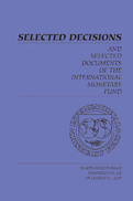 Selected Decisions and Selected Documents of the International Monetary Fund
