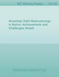 Sovereign Debt Restructurings in Belize: Achievements and Challenges Ahead