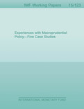 Experiences with Macroprudential Policy—Five Case Studies