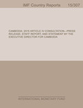 Cambodia : 2015 Article IV Consultation-Press Release; Staff Report; and Statement by the Executive Director for Cambodia