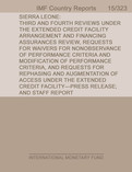 Sierra Leone : Third and Fourth Reviews Under the Extended Credit Facility Arrangement and Financing Assurances Review, Requests for Waivers for Nonobservance of Performance Criteria and Modification of Performance Criteria, and Requests for Rephasing and