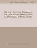 Ukraine : Technical Assistance Report-Reforming Management and Oversight of State Assets