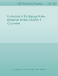 Evolution of Exchange Rate Behavior in the ASEAN-5 Countries