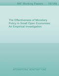 The Effectiveness of Monetary Policy in Small Open Economies : An Empirical Investigation
