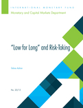 "Low for Long" and Risk-Taking