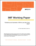 Pandemics and Automation: Will the Lost Jobs Come Back?